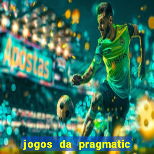 jogos da pragmatic de 10 centavos